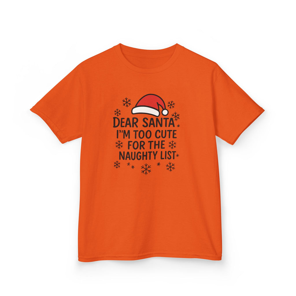 I’m too Cute for the Naughty List Kids Tee