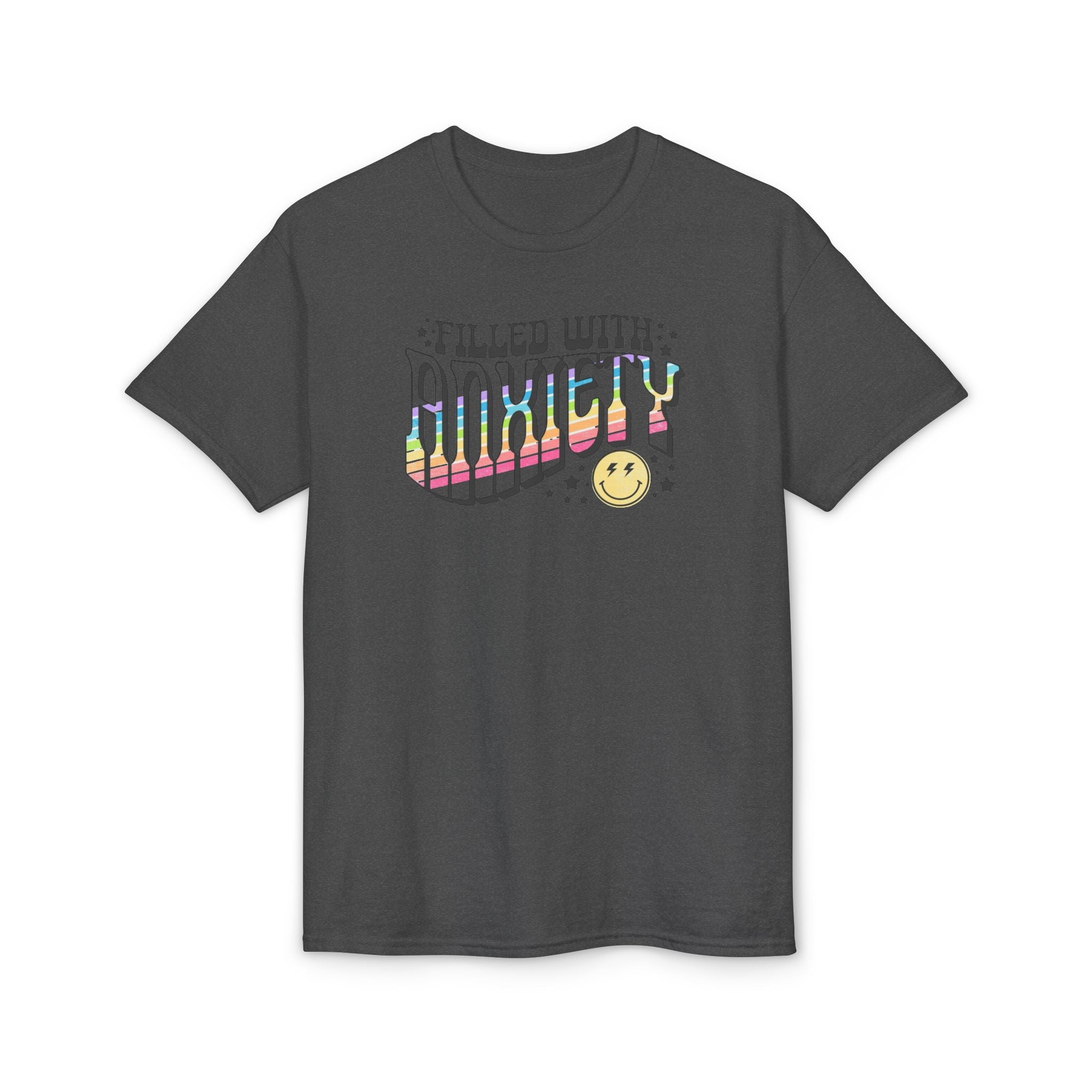 Filled with Anxiety Gildan unisex T-Shirt