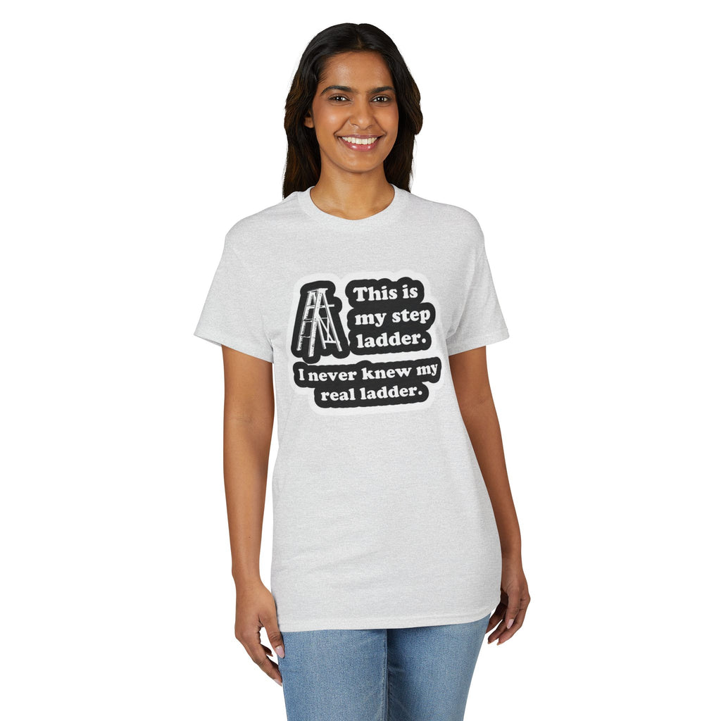 Step Ladder Gildan unisex T-Shirt