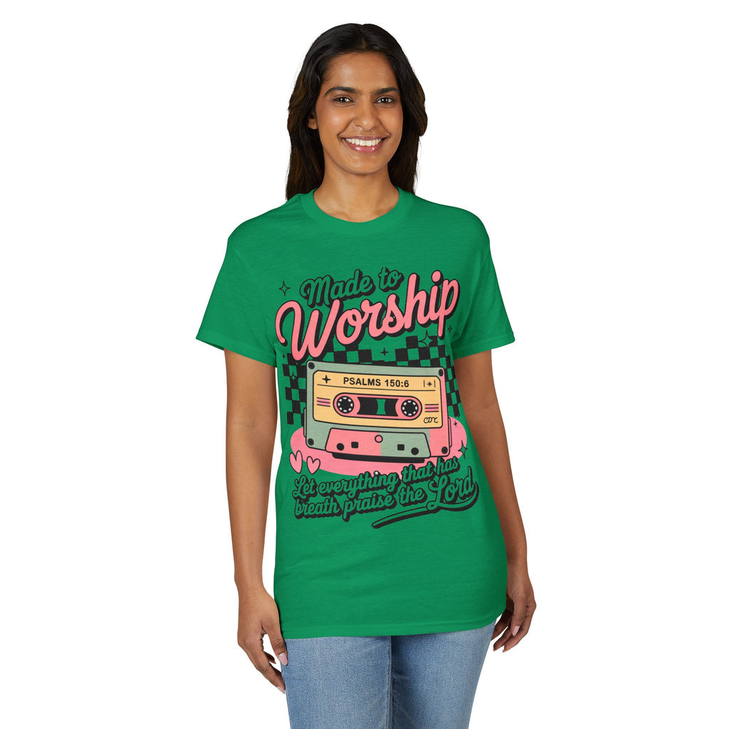 Made To Worship Gildan unisex T-Shirt