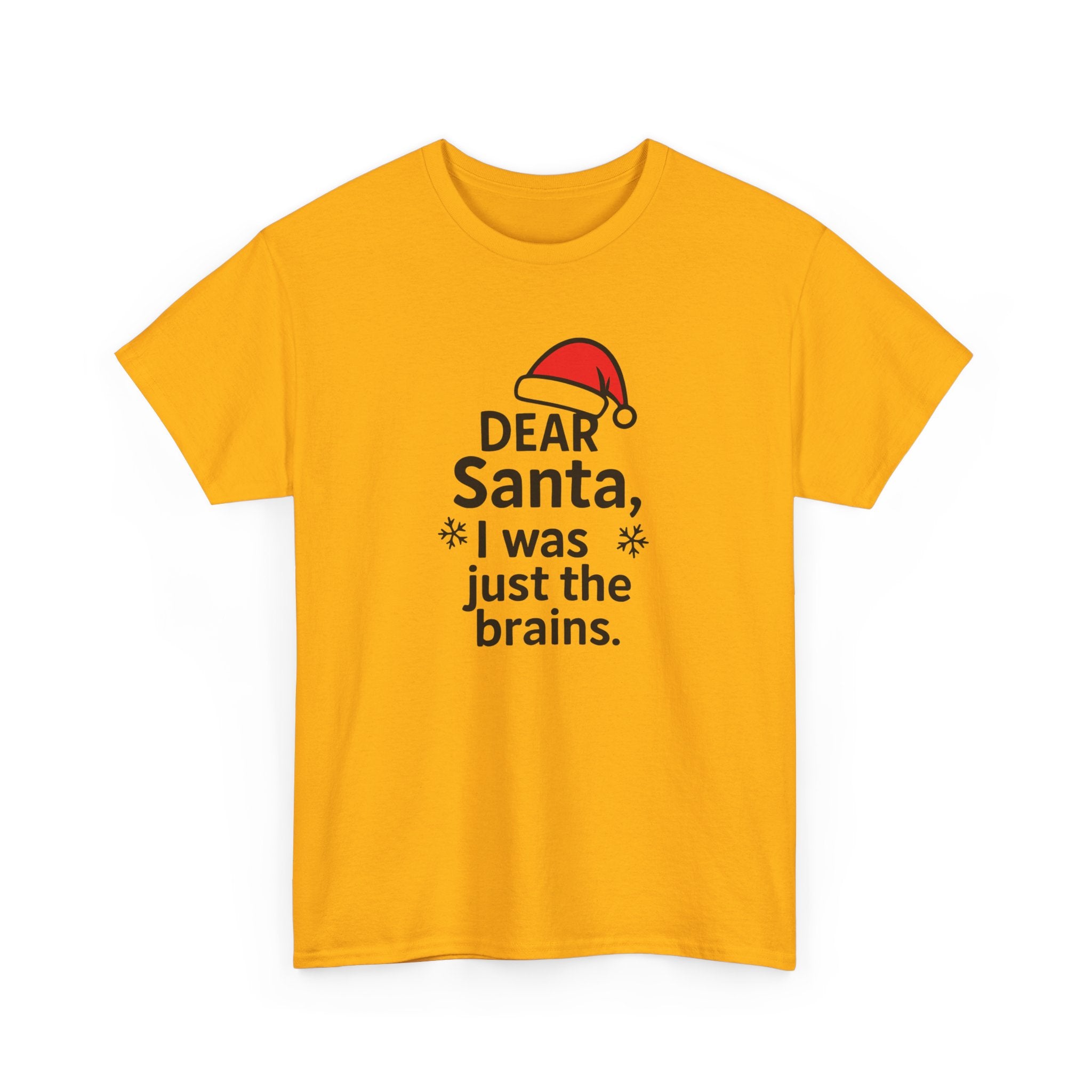 I was just the brains Gildan T-Shirt