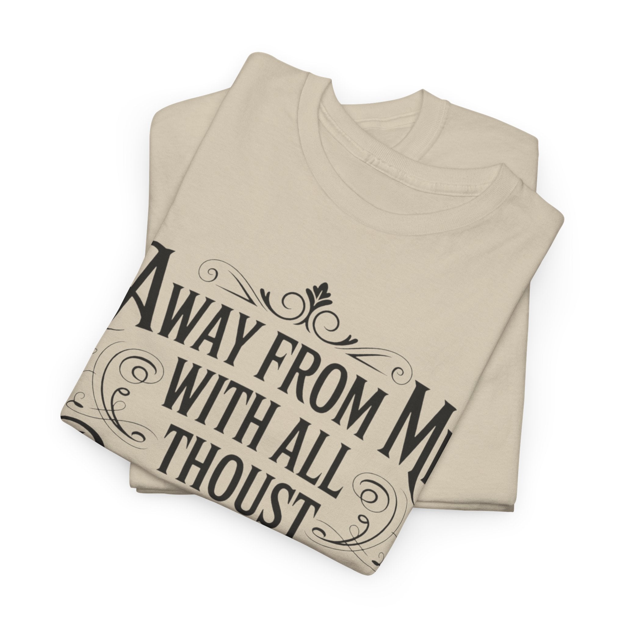 Away From Me Gildan T-Shirt