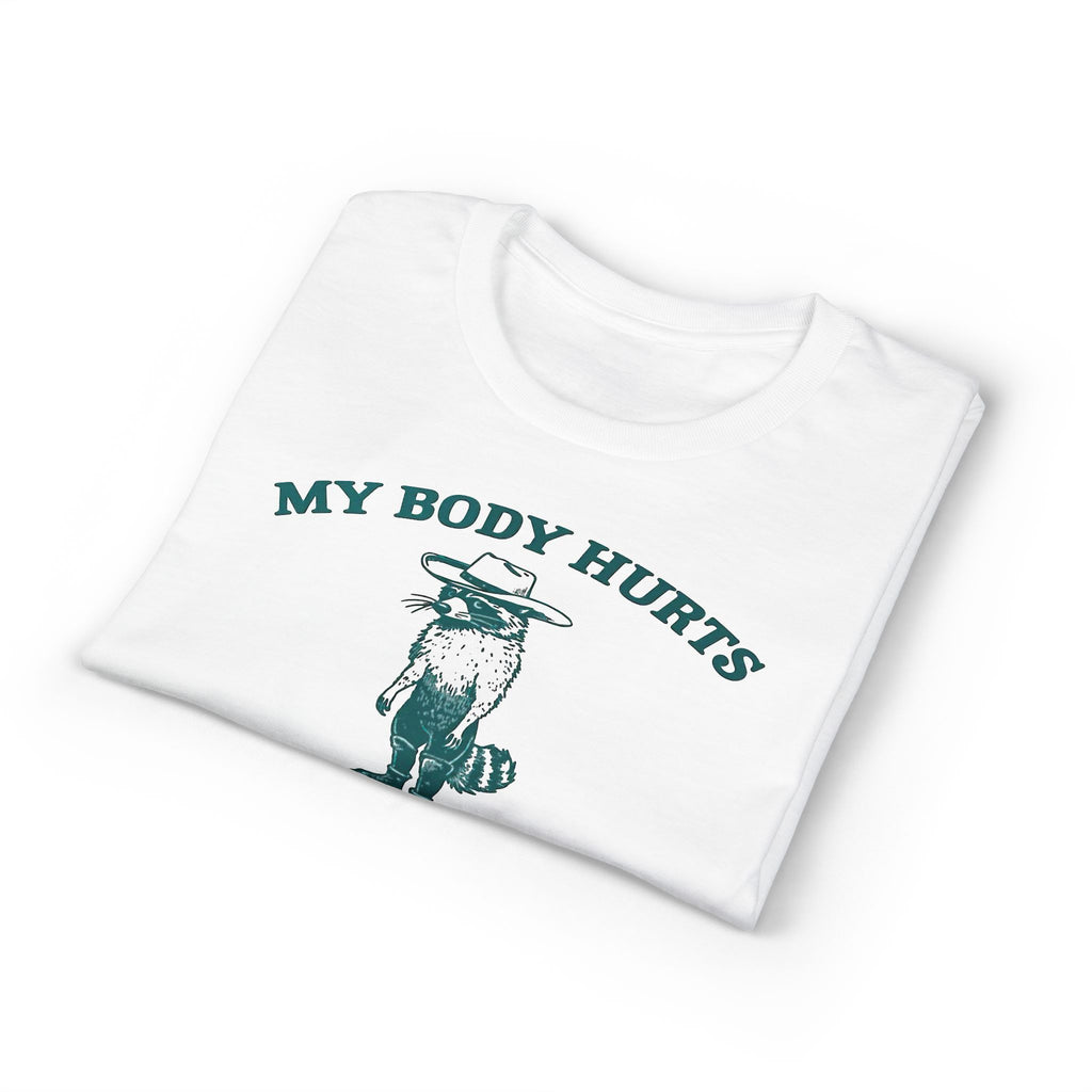 Body Hurts Gildan unisex T-Shirt