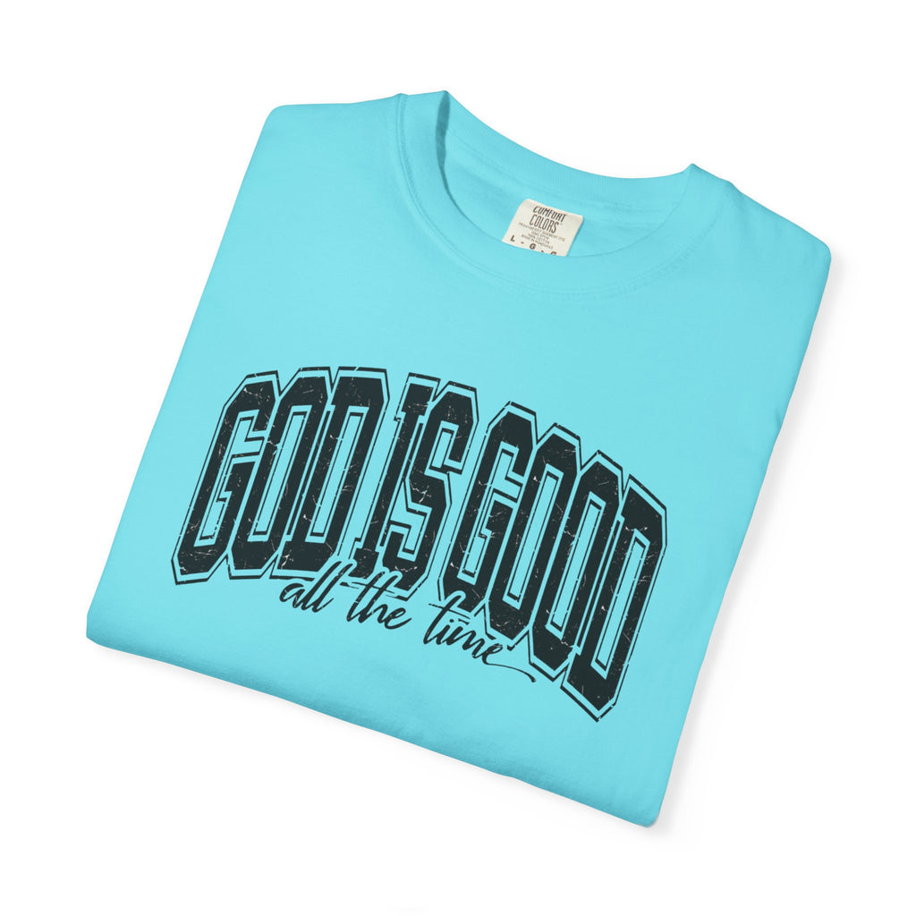 God is Good Unisex T-Shirt