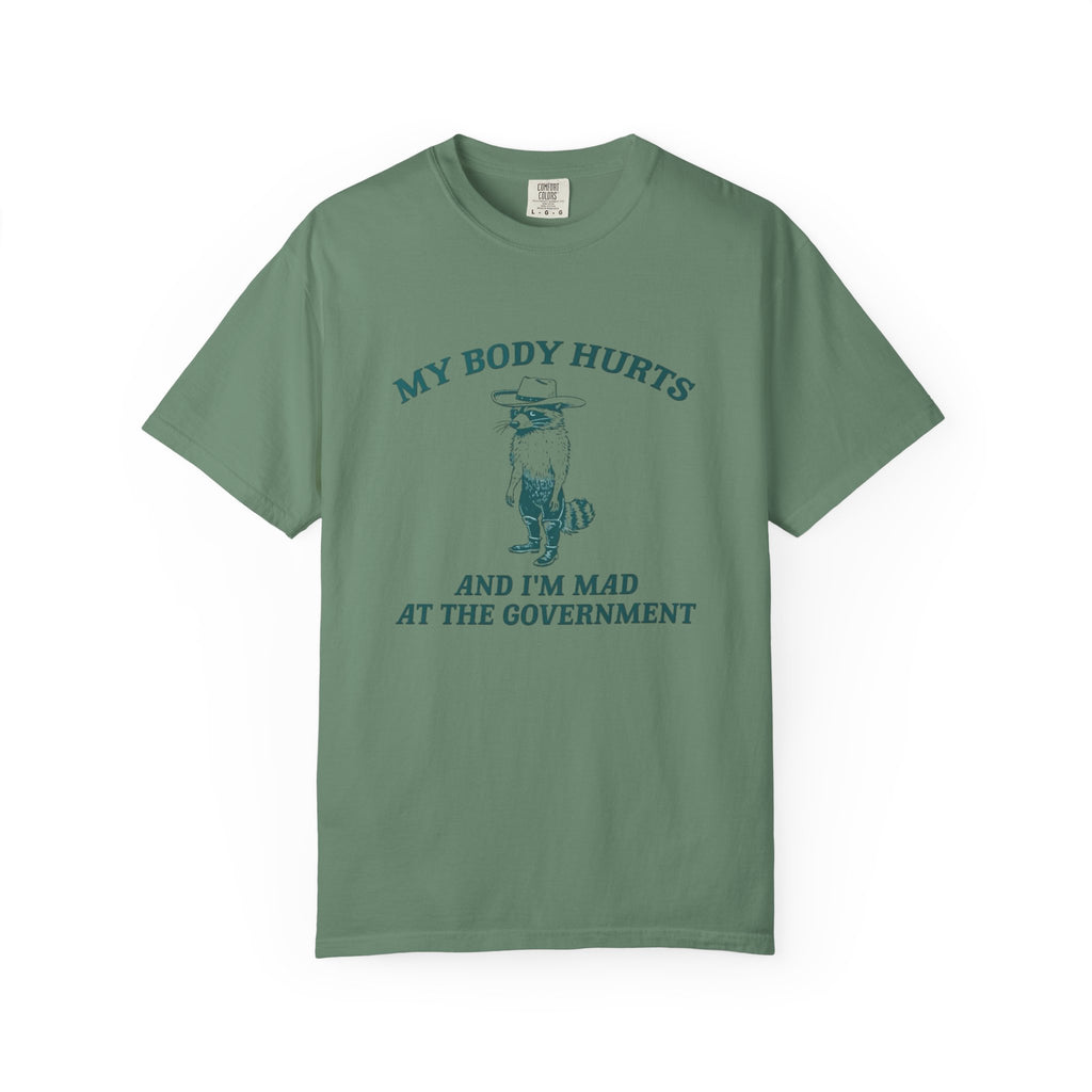 My body Hurts Unisex T-Shirt