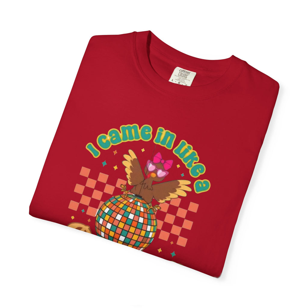 I Came in like a Butterball Unisex T-Shirt