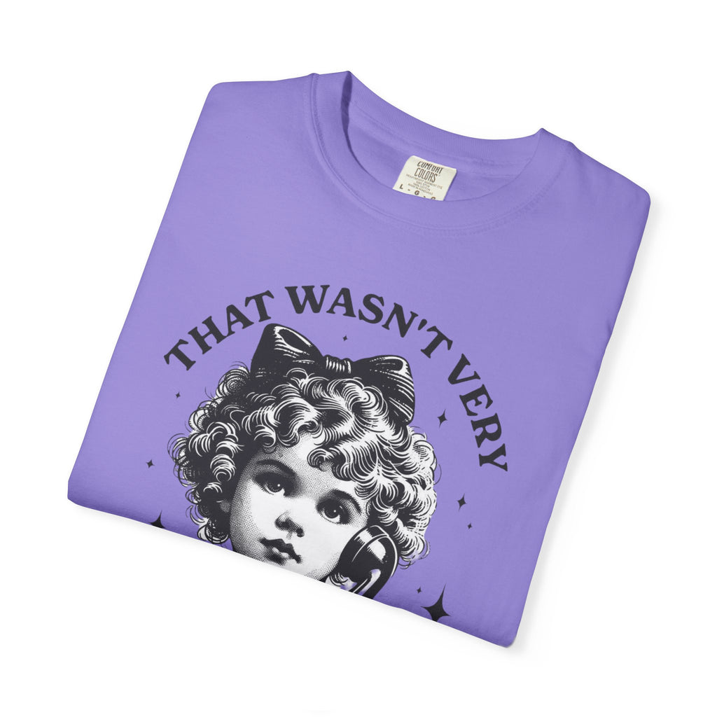 That Wasn’t Very Cash Money Unisex T-Shirt