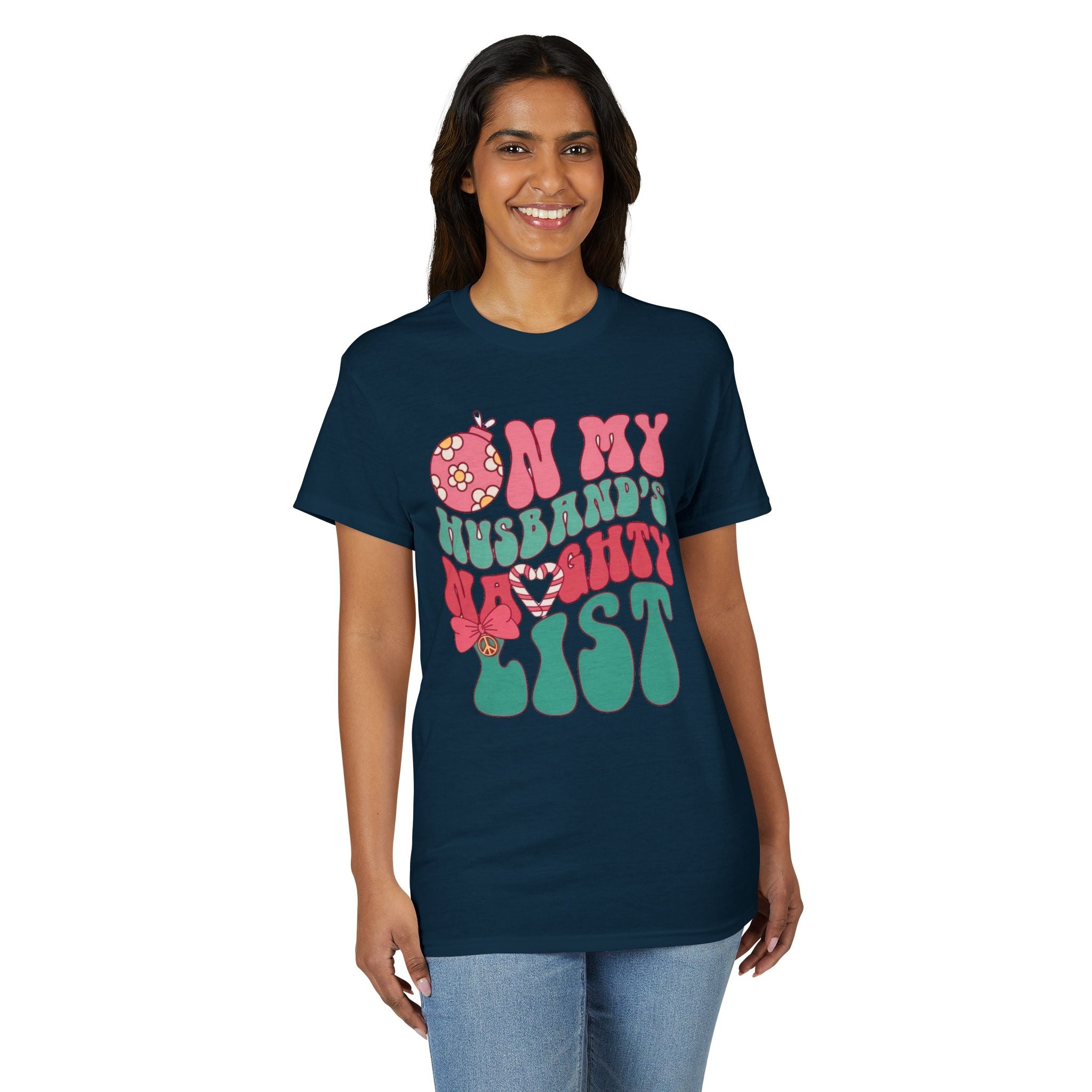 On my Husband’s Naughty List Gildan unisex T-Shirt
