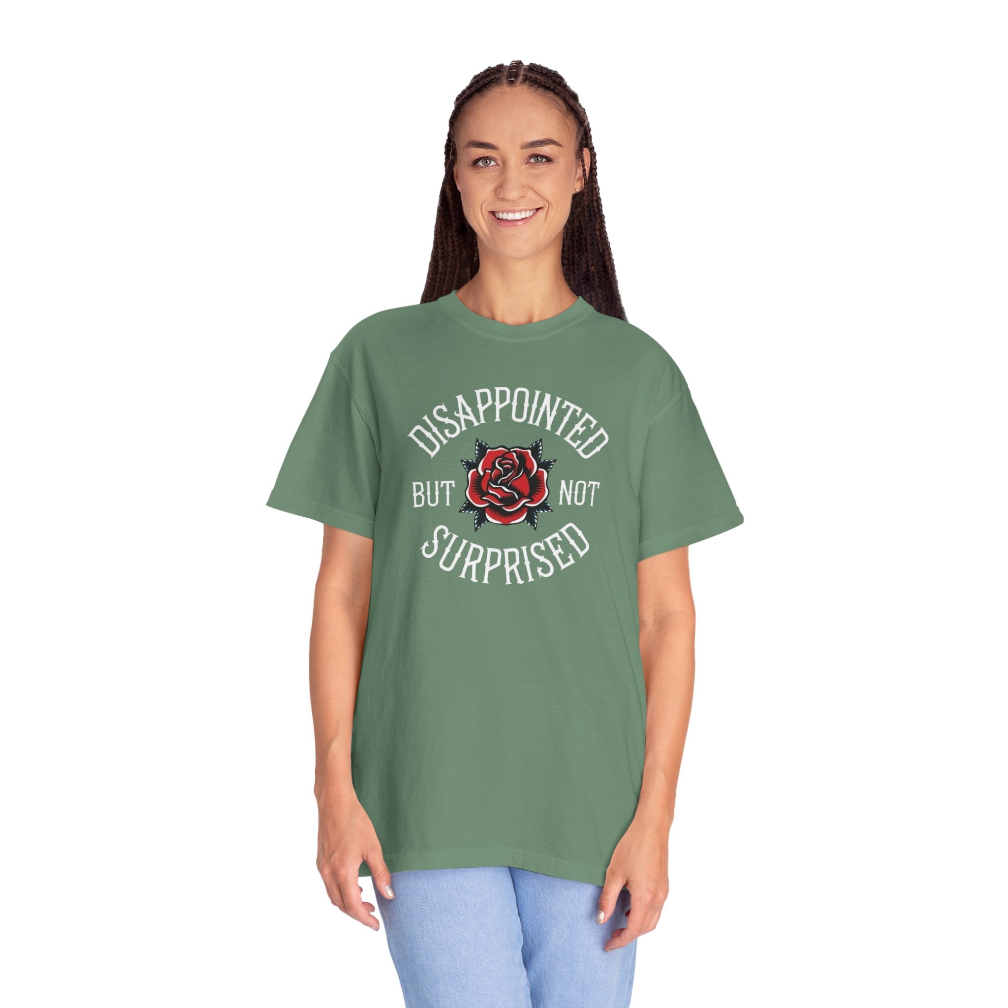 Disappointed but not Surprised Unisex T-Shirt