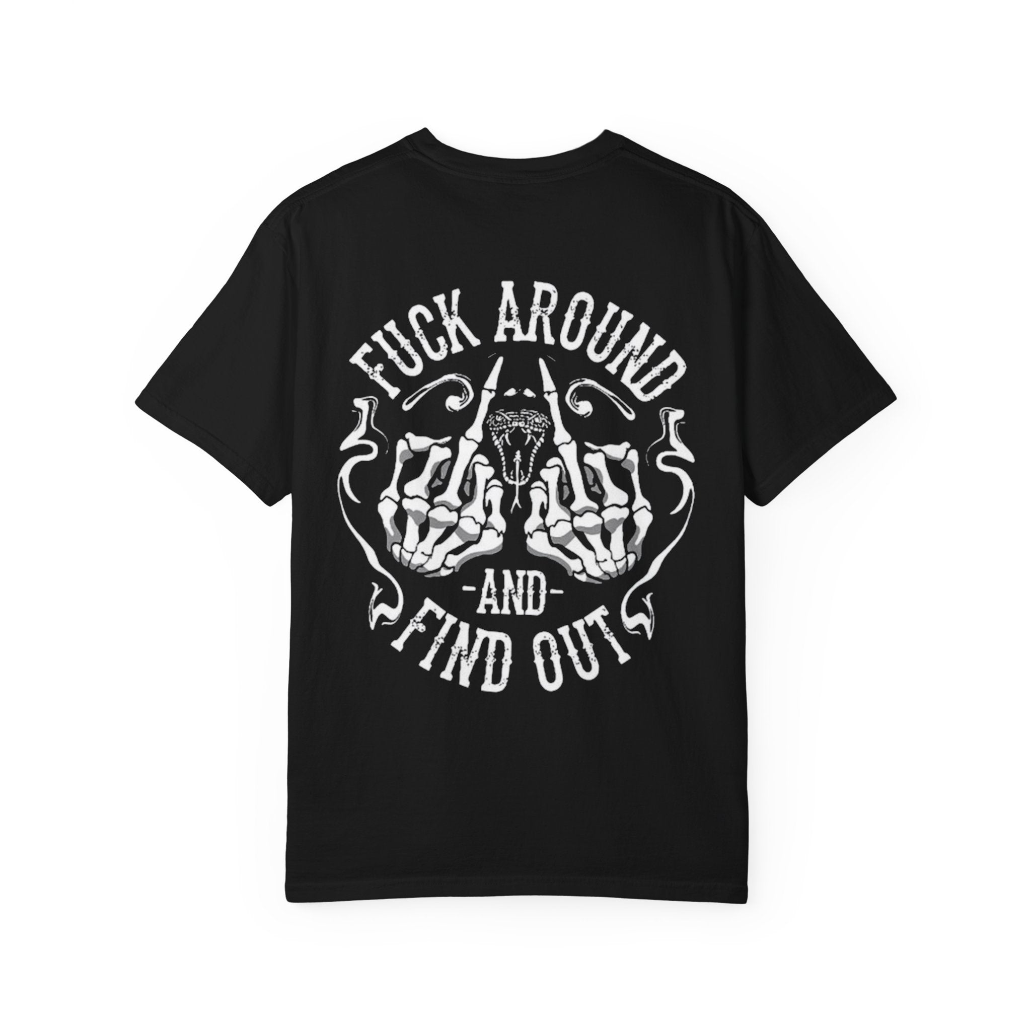 F Around and Find Out Unisex T-Shirt