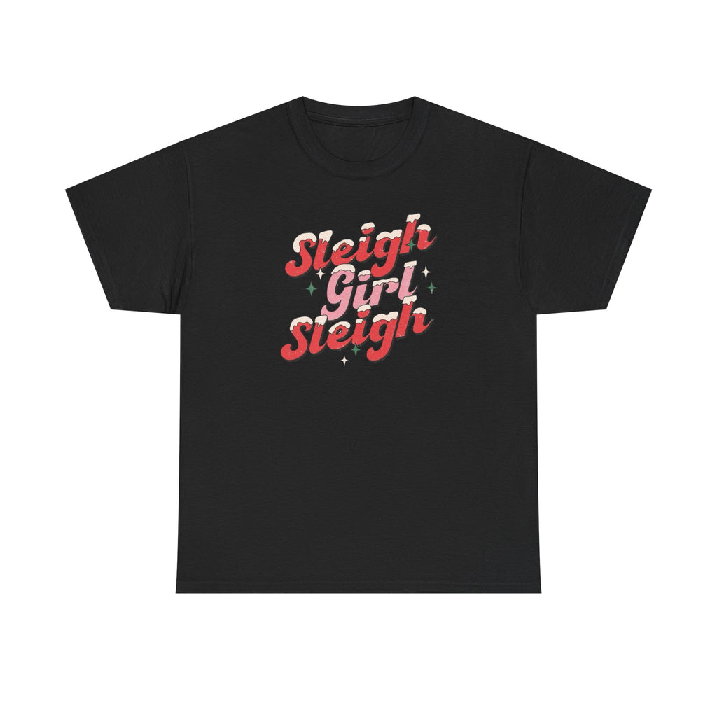 Sleigh Girl Sleigh Gildan unisex T-Shirt