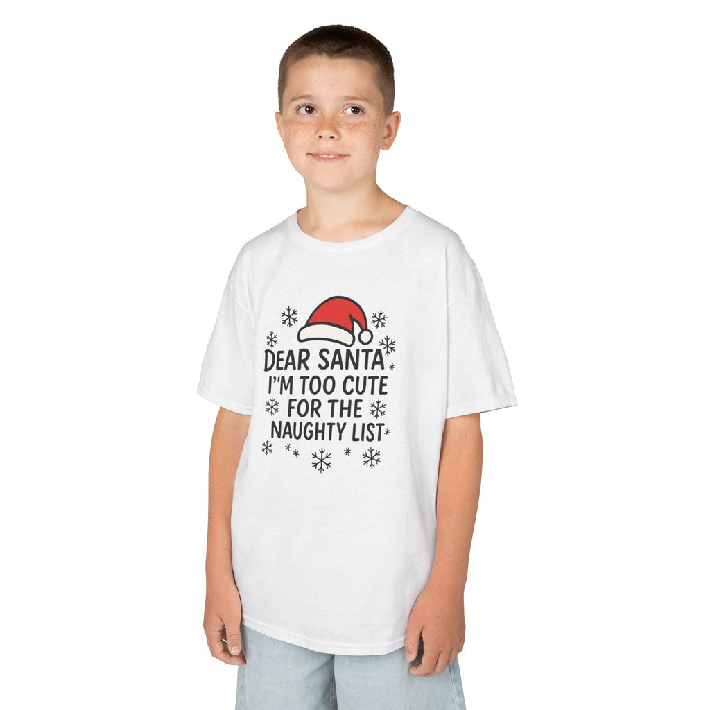 I’m too Cute for the Naughty List Kids Tee