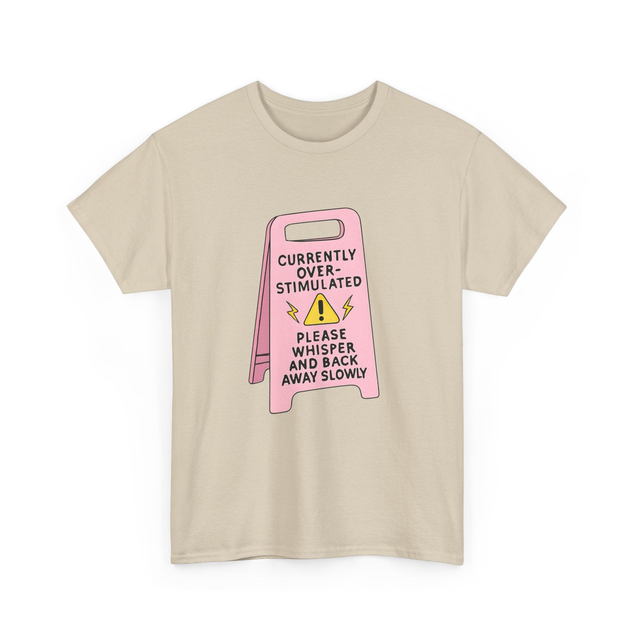 Currently Overstimulated Gildan T-Shirt