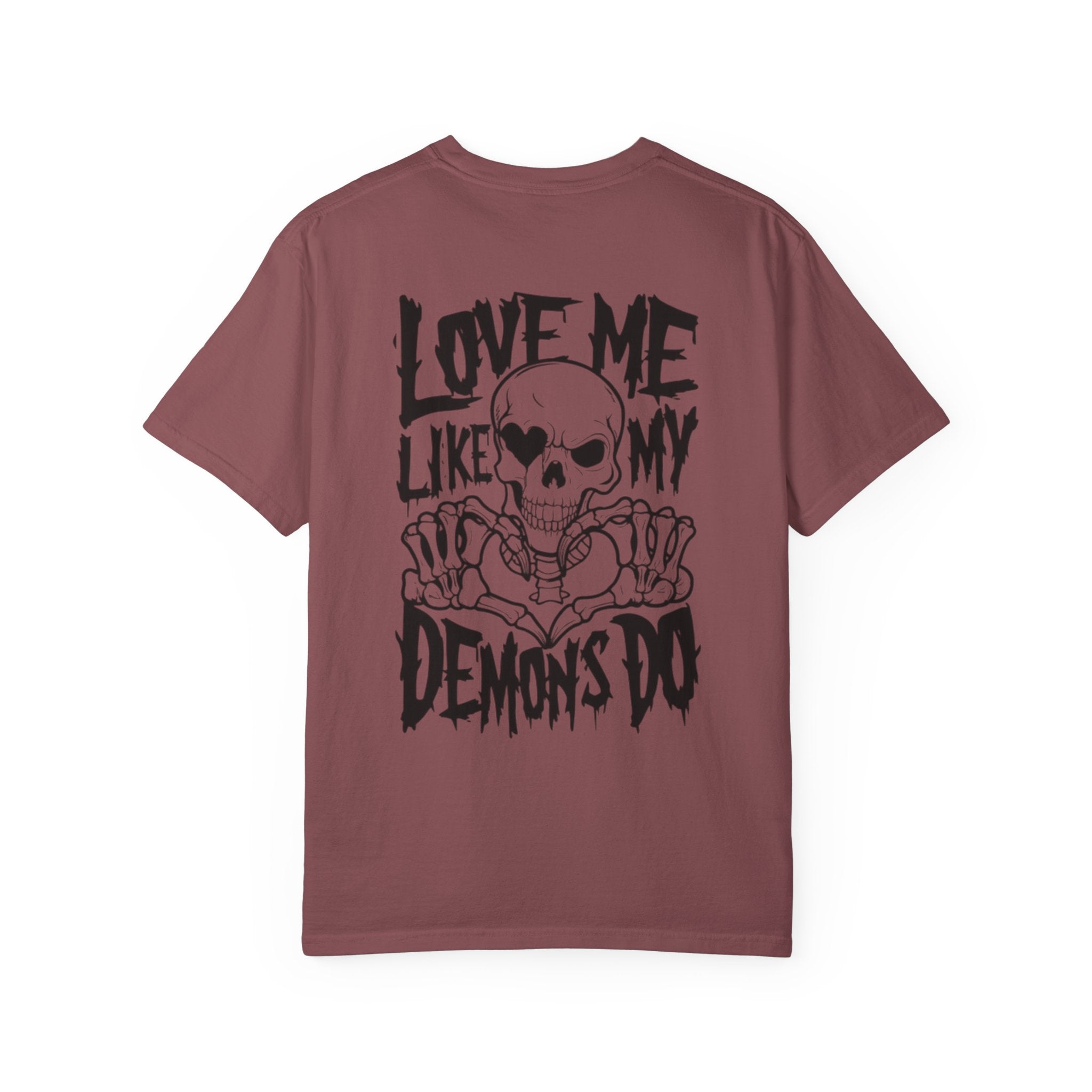 Love me Like my Demons do Unisex T-Shirt