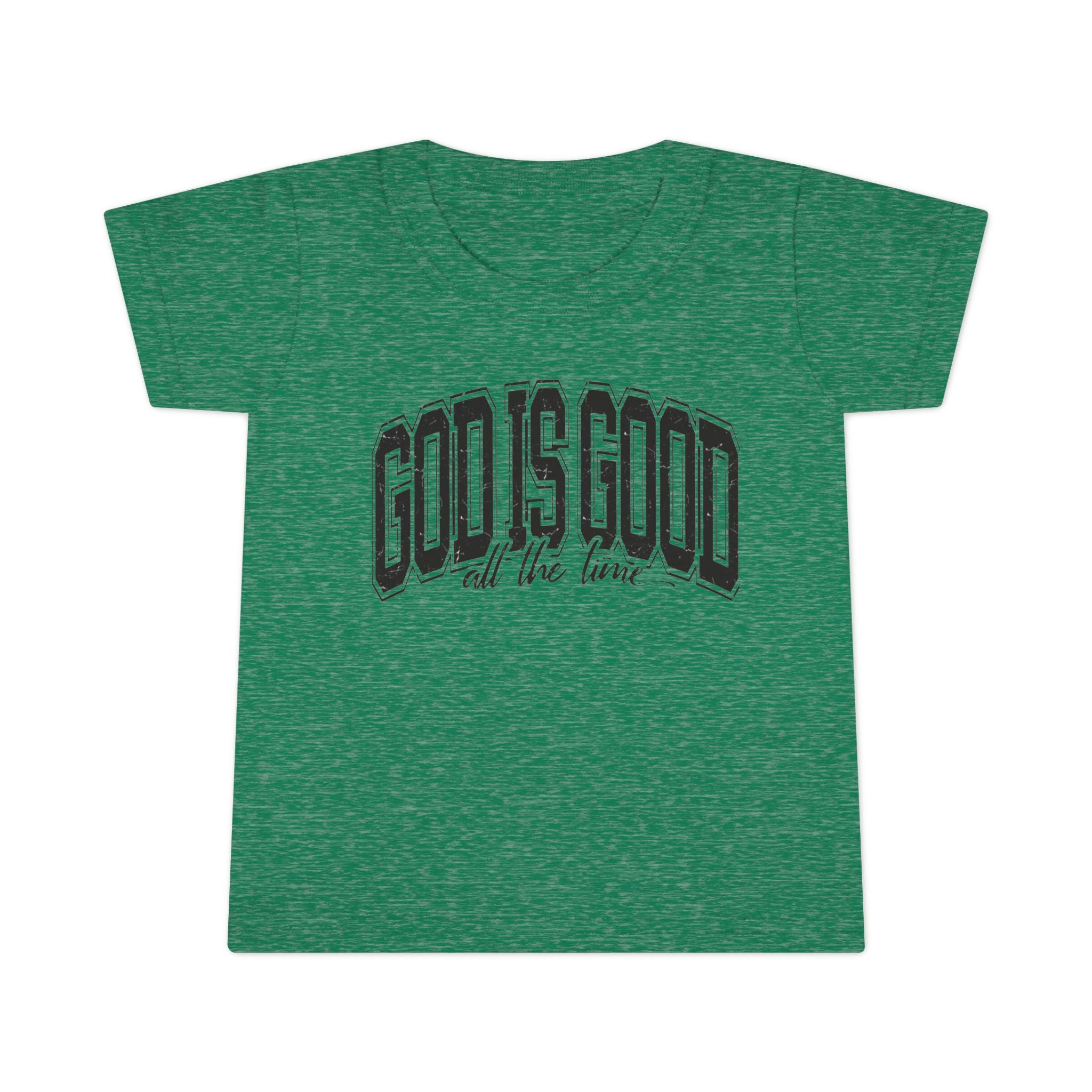 God is Good Toddler T-Shirt