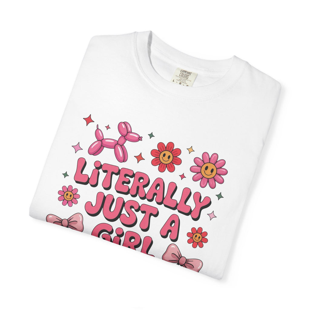 Literally just a Girl Unisex T-Shirt