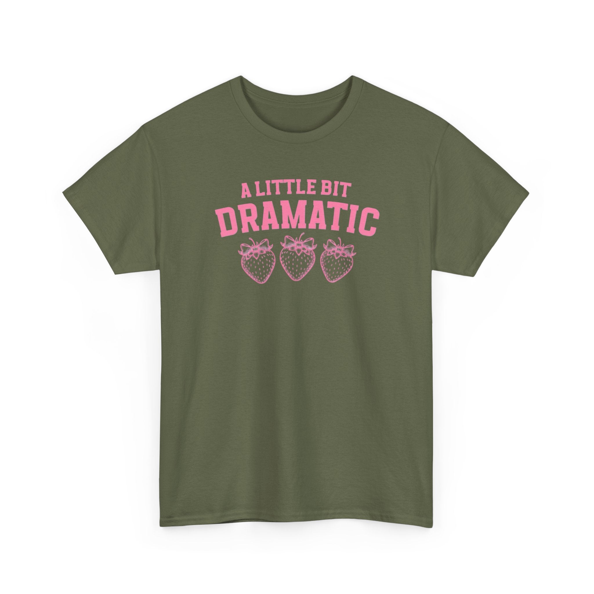 Little bit Dramatic Gildan T-Shirt