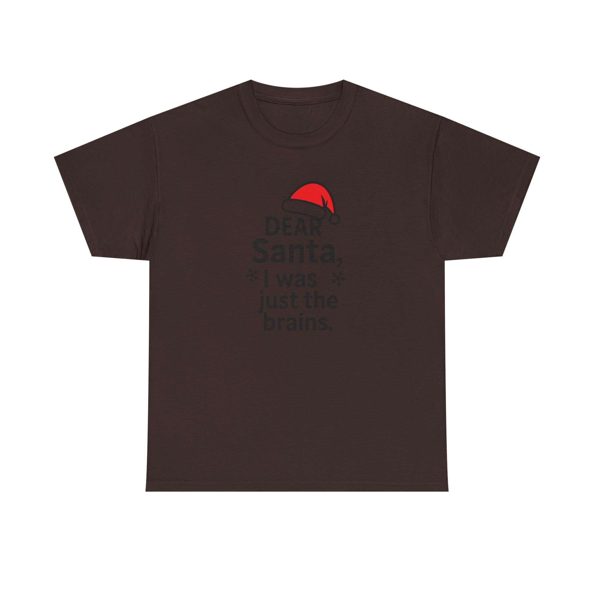 I was just the brains Gildan T-Shirt