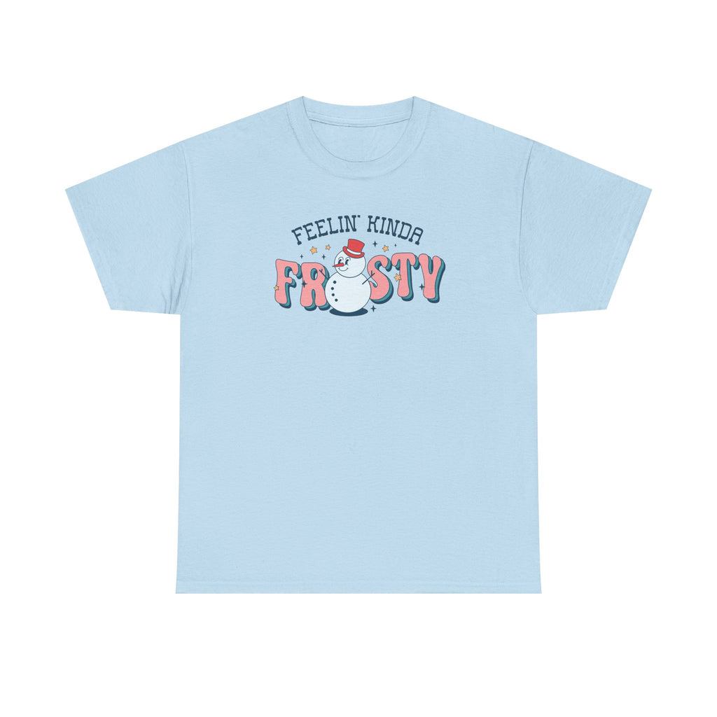 Feelin’ Frosty Gildan unisex T-Shirt