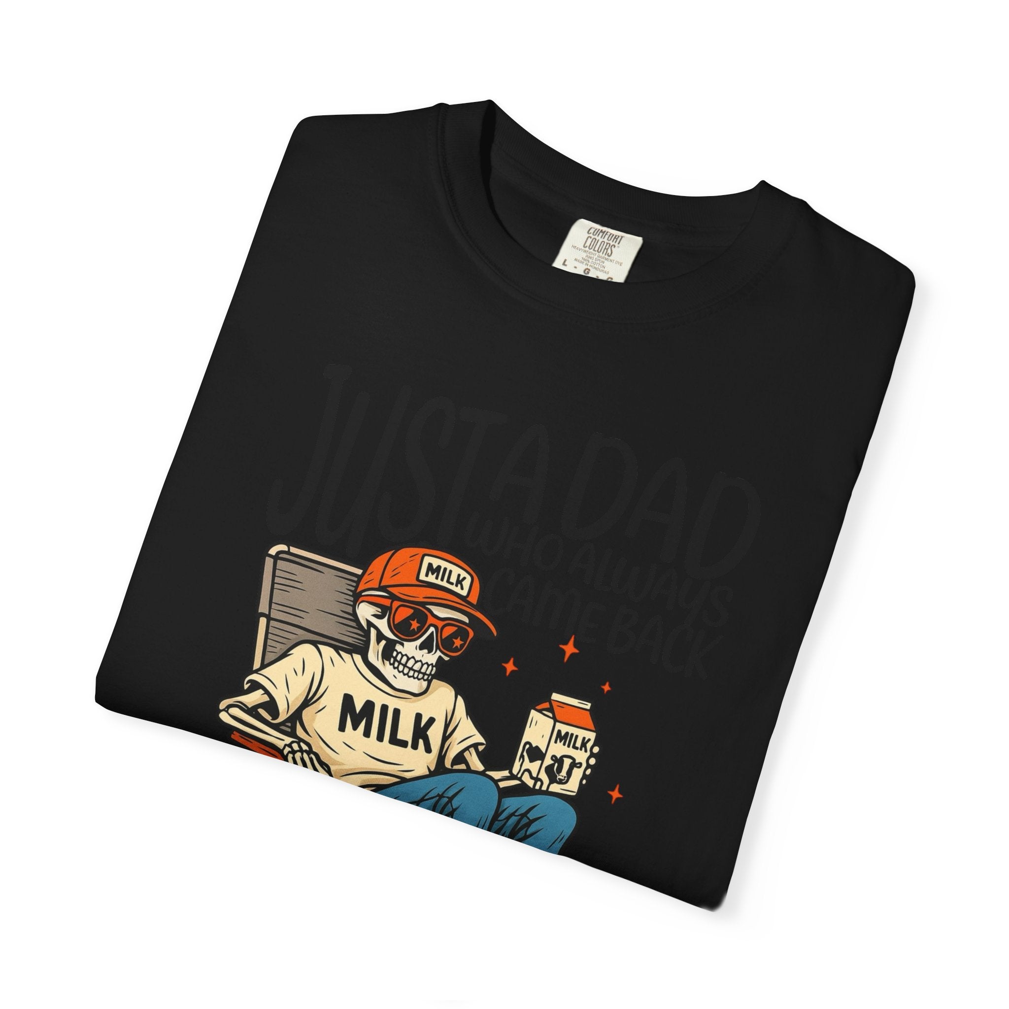 Dad who always came Back Unisex T-Shirt