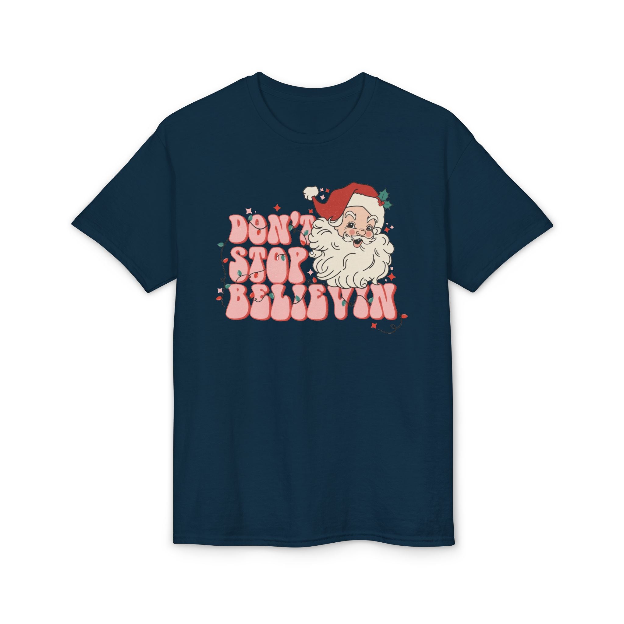 Don’t Stop Believin’ Gildan unisex T-Shirt
