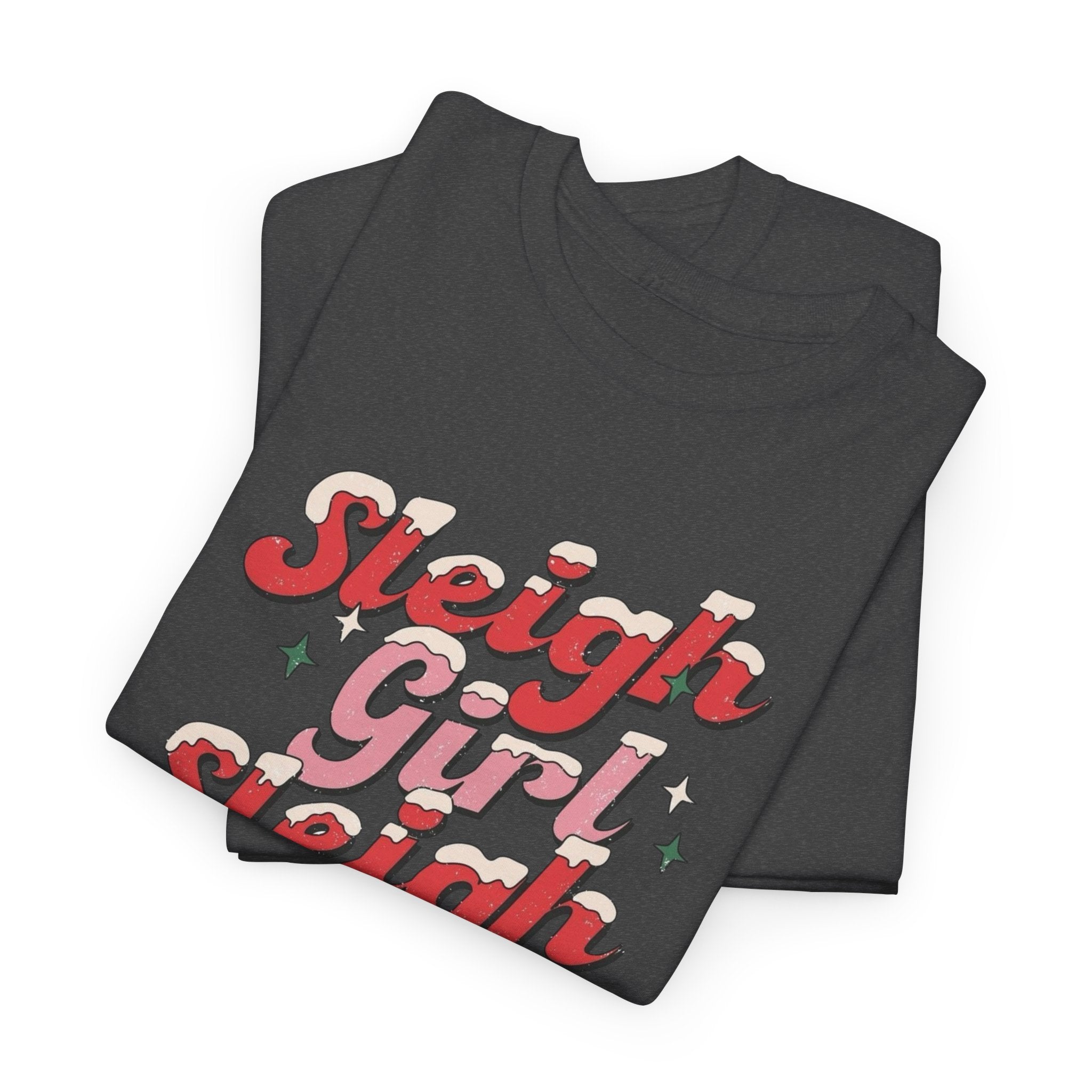 Sleigh Girl Sleigh Gildan unisex T-Shirt