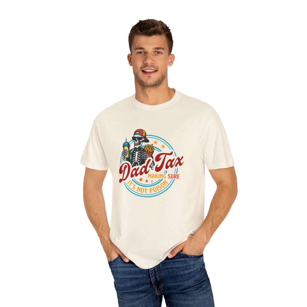 Dad Tax Unisex T-Shirt