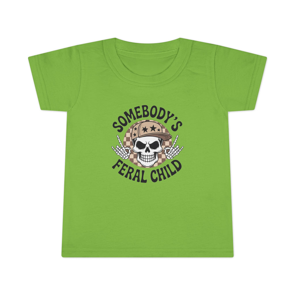 Somebody’s Feral Child Toddler T-Shirt