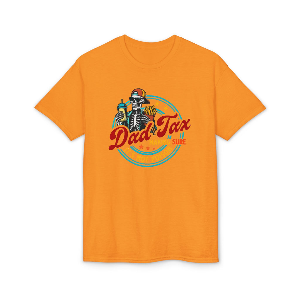 Dad Tax Gildan unisex T-Shirt