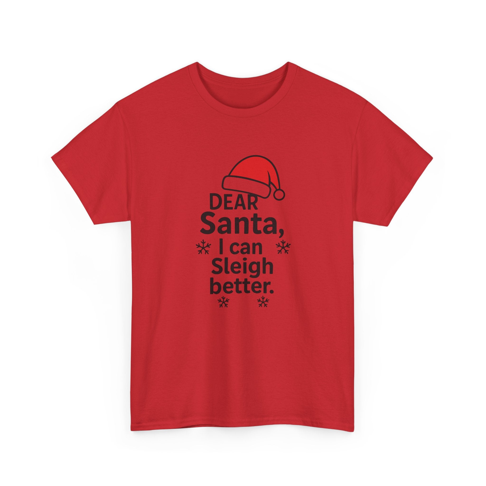 I can Sleigh Better Gildan T-Shirt