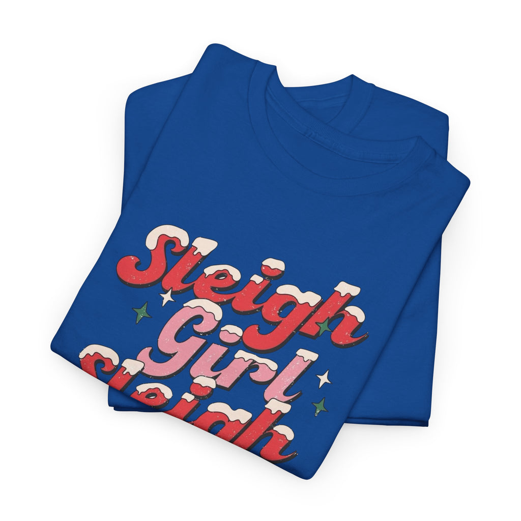 Sleigh Girl Sleigh Gildan unisex T-Shirt