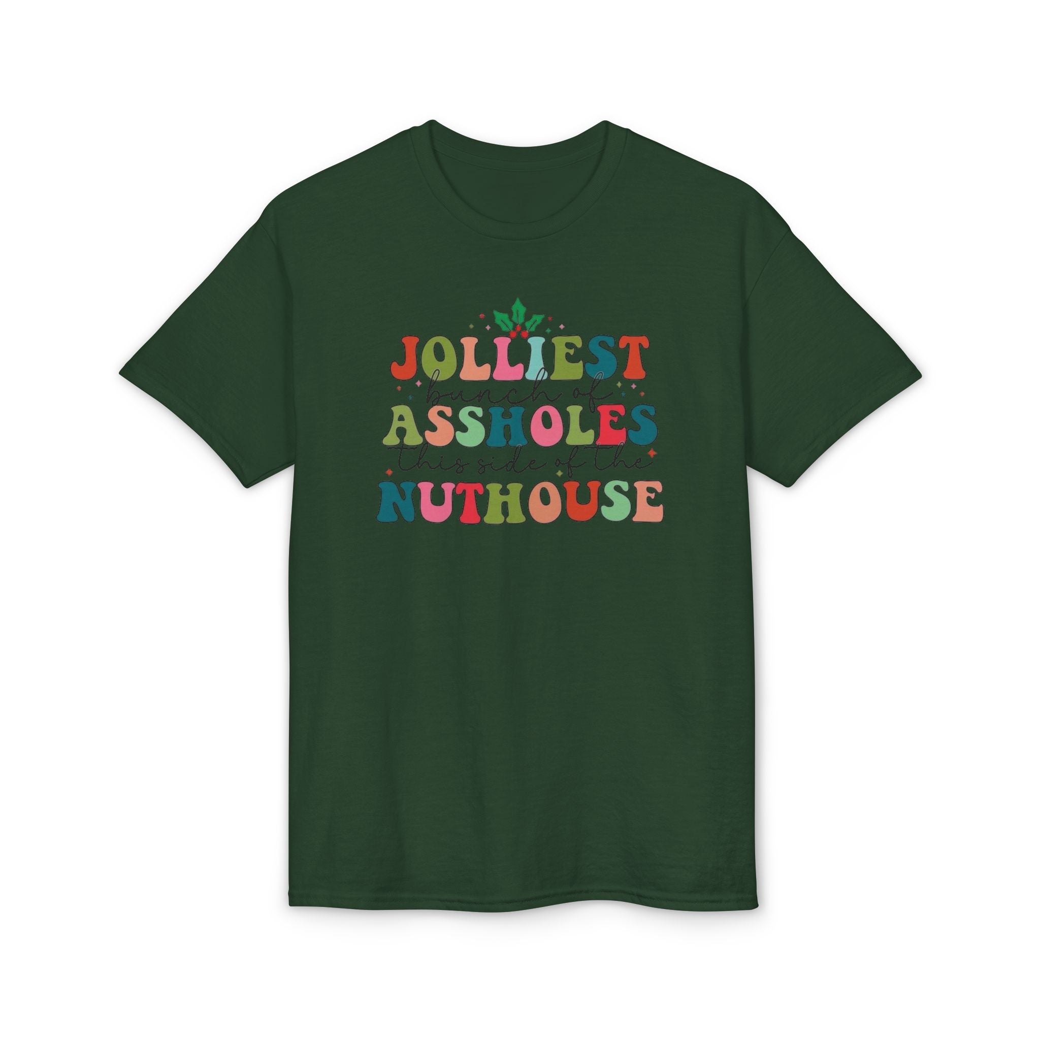 Jolliest Nuthouse Gildan unisex T-Shirt