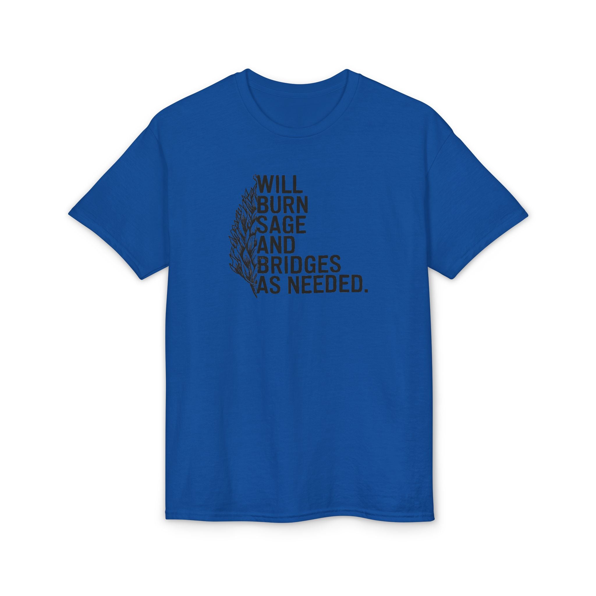 Burn Sage and Bridges Gildan unisex T-Shirt