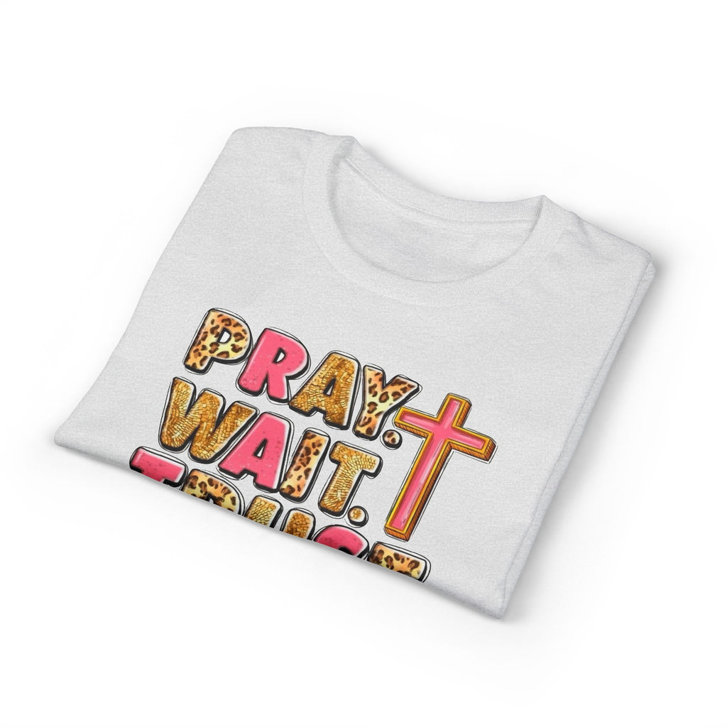 Pray, Wait, Trust Gildan unisex T-Shirt