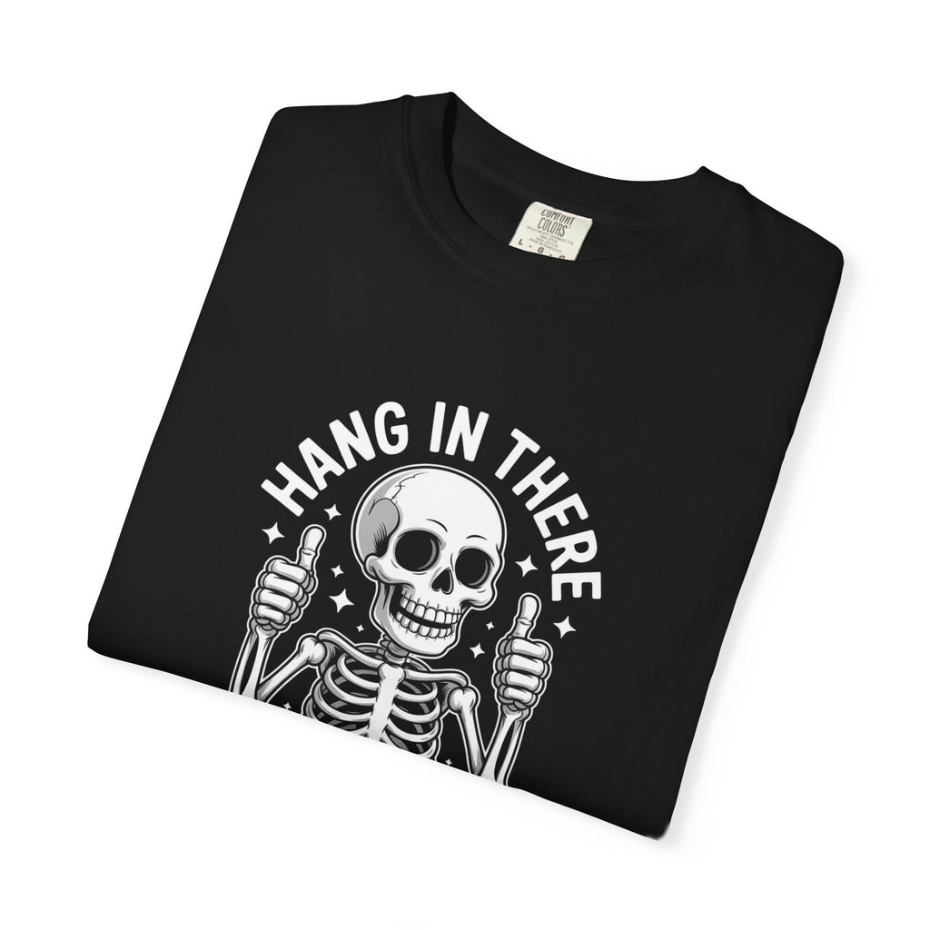 Hang in There Unisex T-Shirt