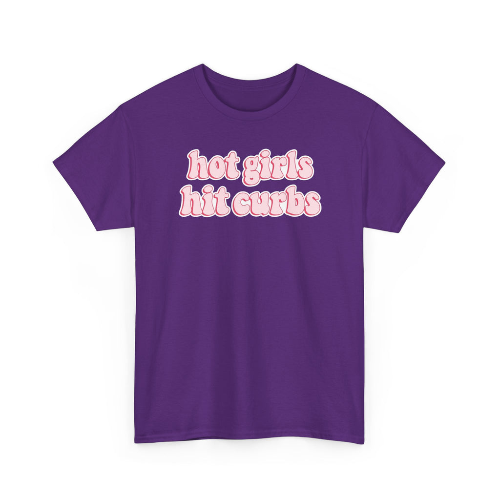 Hot Girls Hit Curbs Gildan T-Shirt
