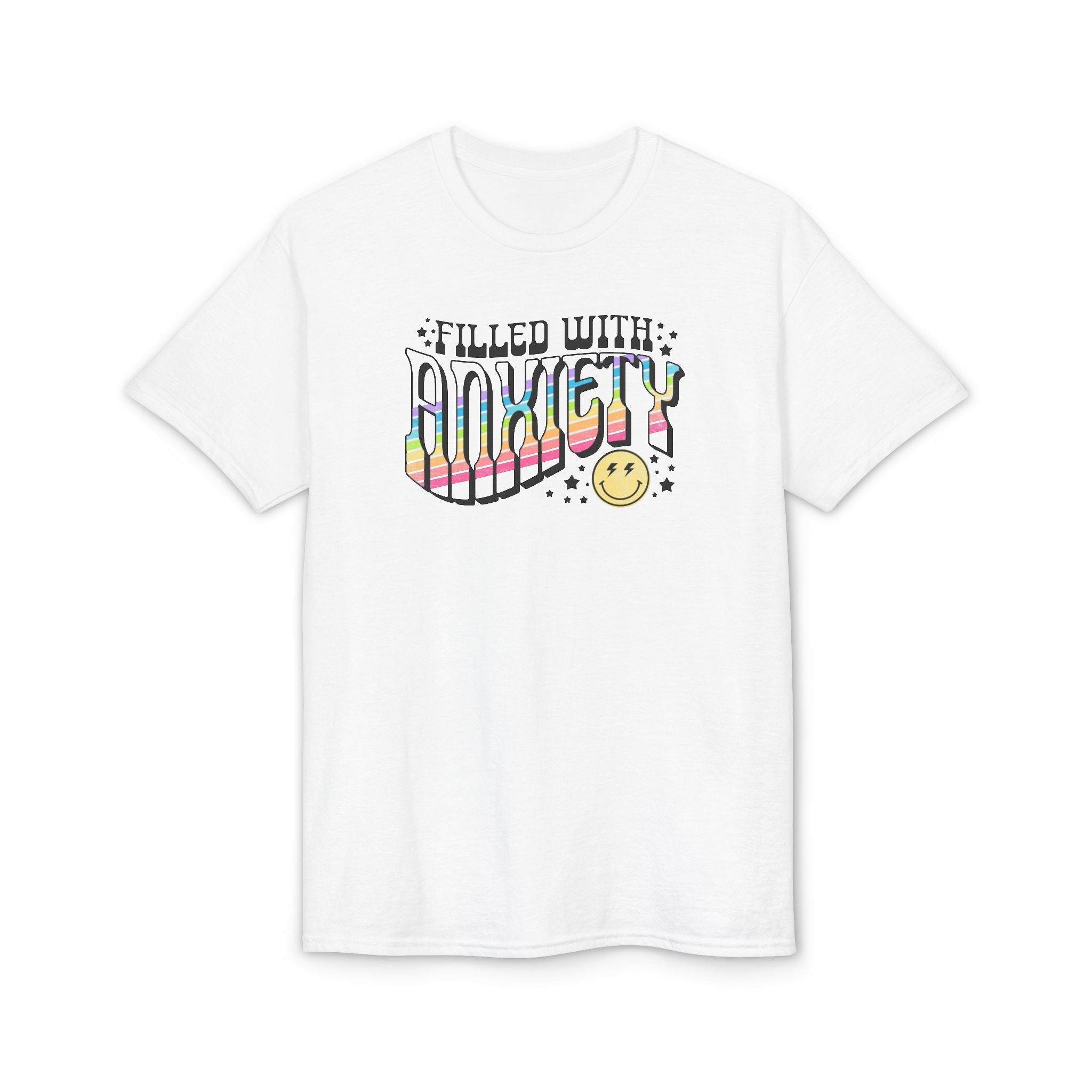 Filled with Anxiety Gildan unisex T-Shirt