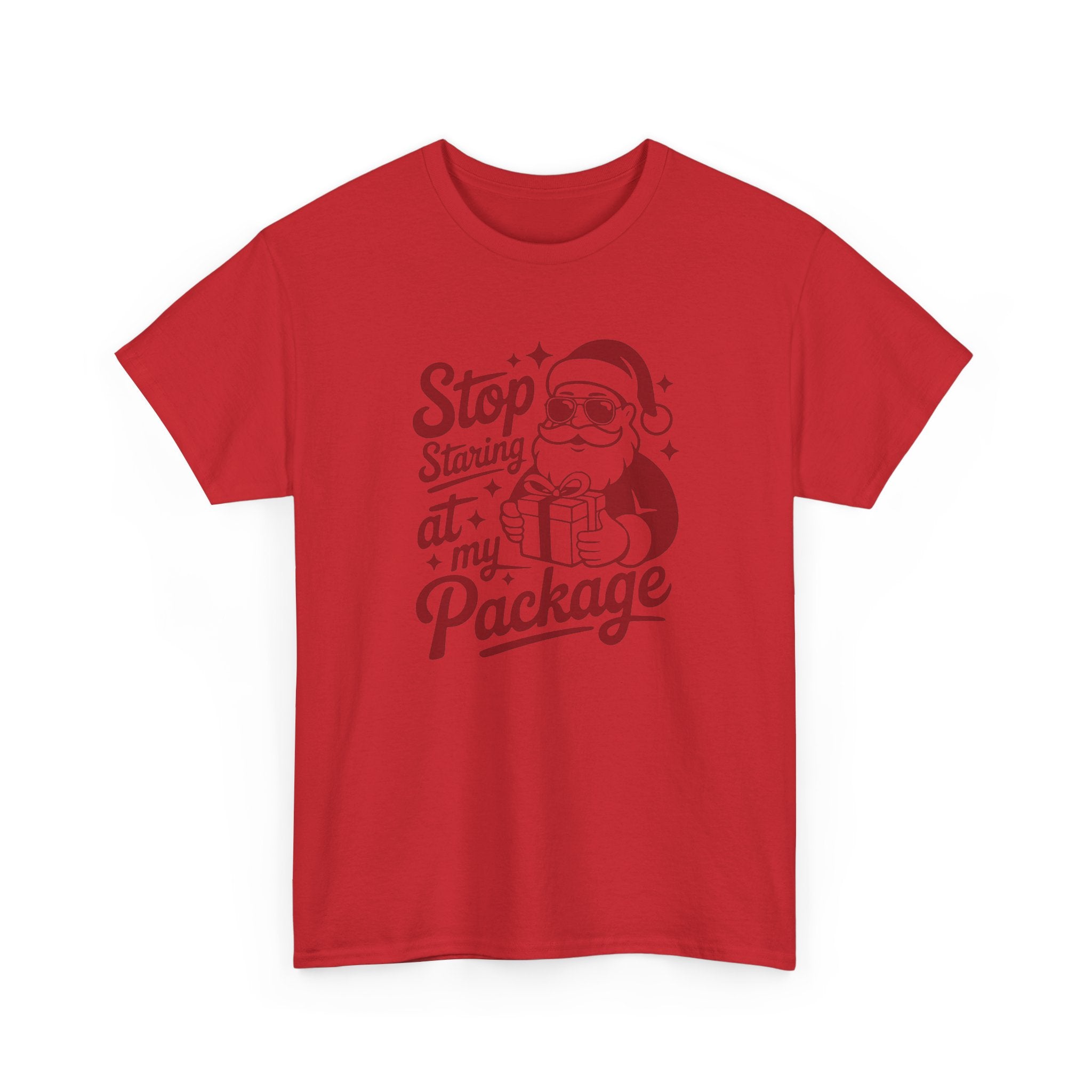 Stop Staring at my Package Gildan T-Shirt