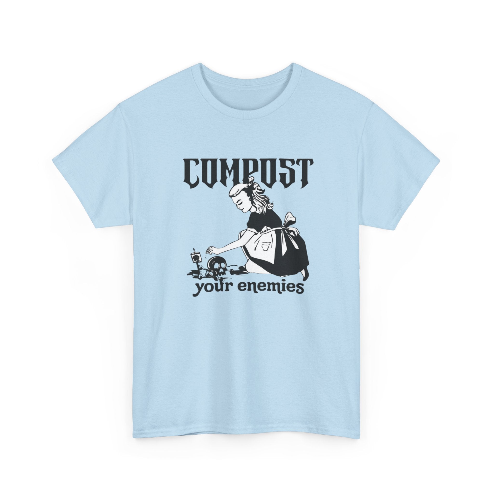 Compost Your Enemies Gildan T-Shirt