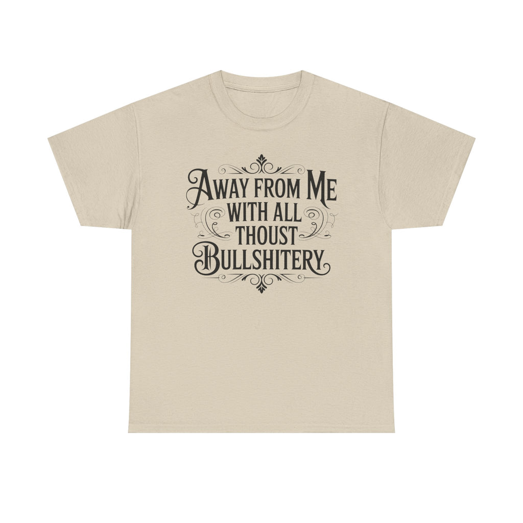 Away From Me Gildan T-Shirt