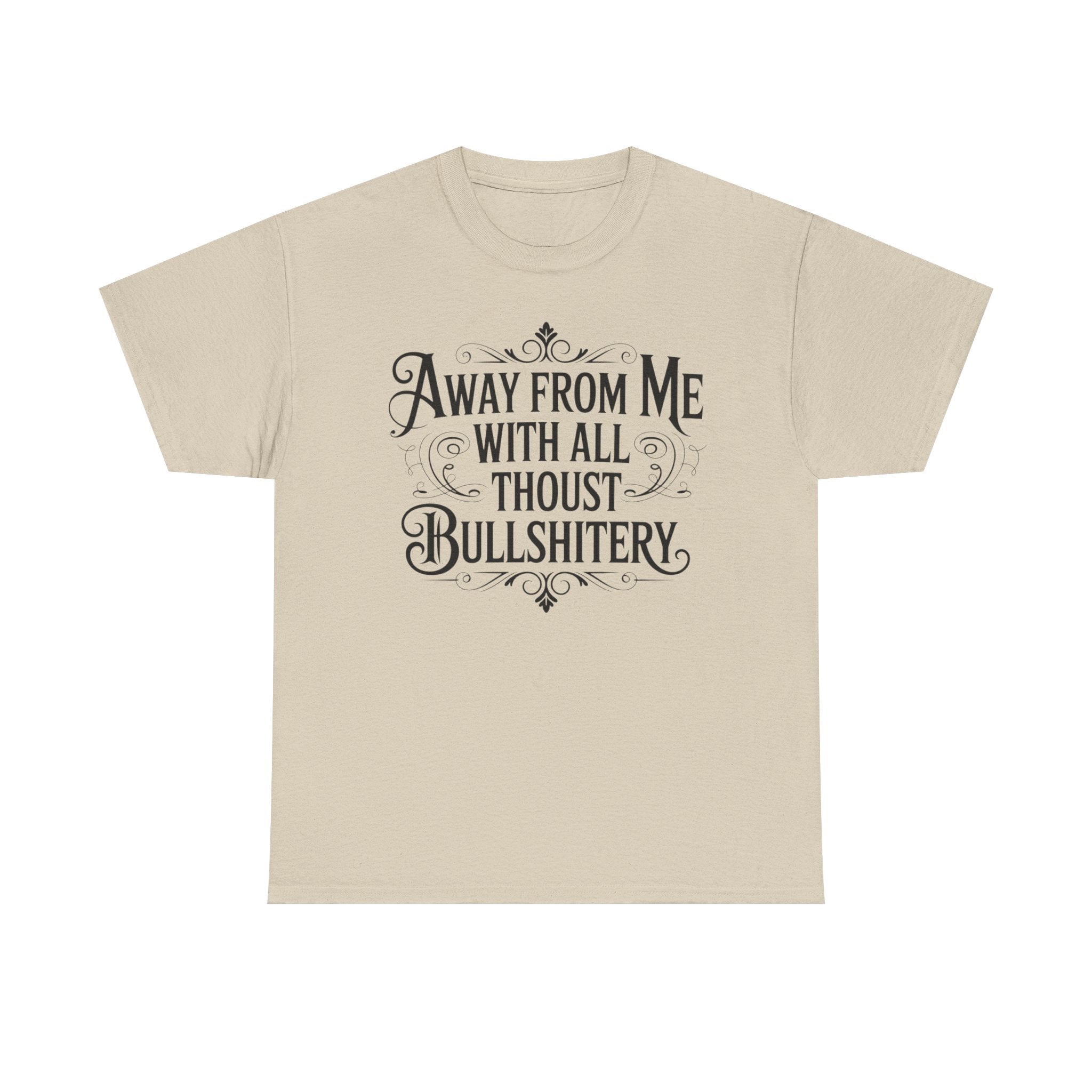 Away From Me Gildan T-Shirt