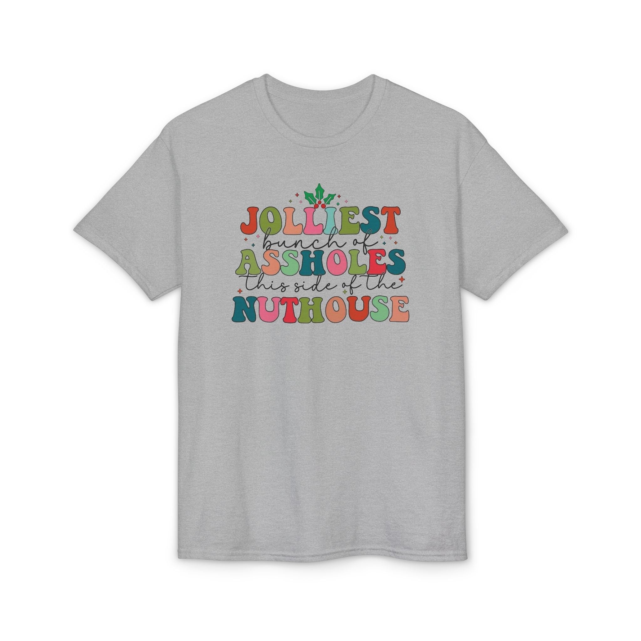 Jolliest Nuthouse Gildan unisex T-Shirt