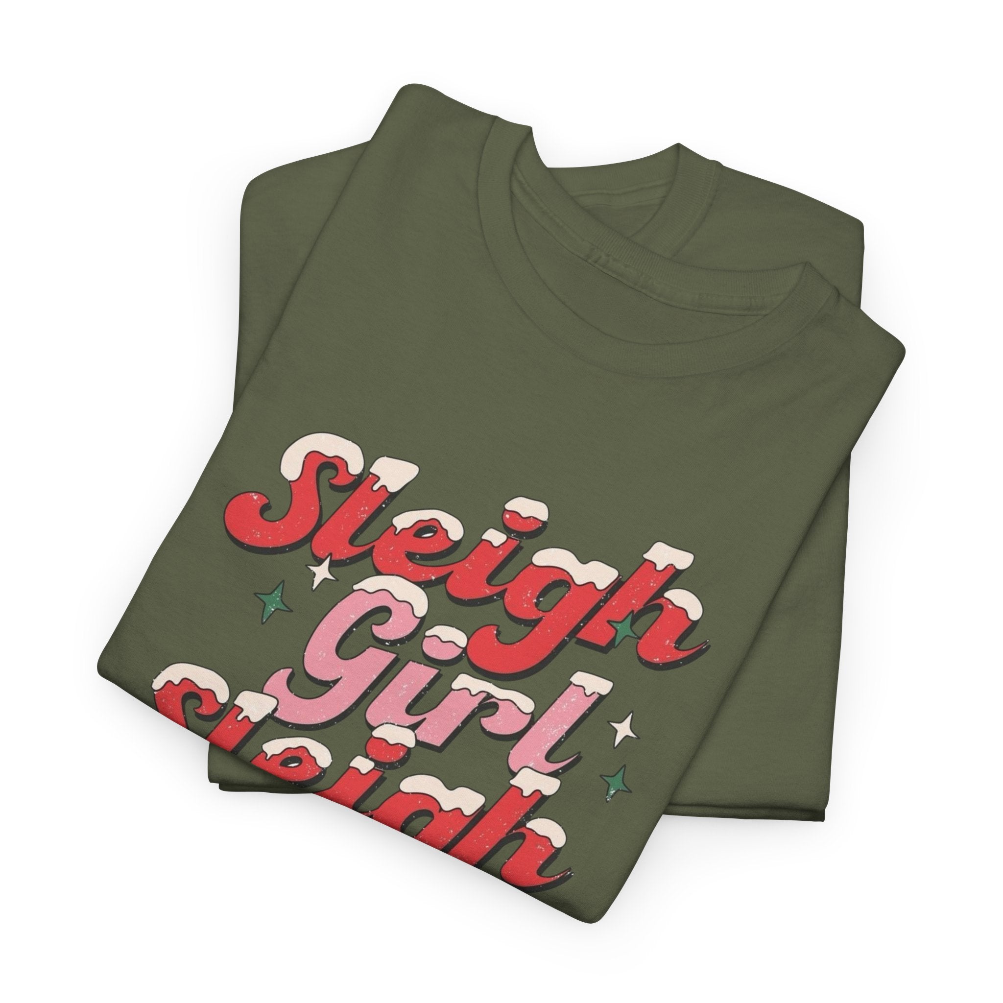 Sleigh Girl Sleigh Gildan unisex T-Shirt