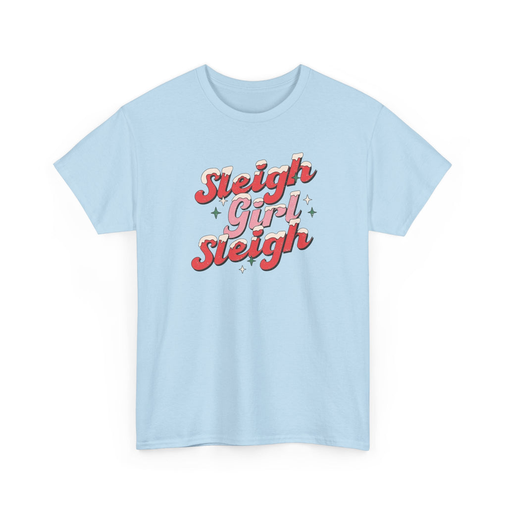 Sleigh Girl Sleigh Gildan unisex T-Shirt