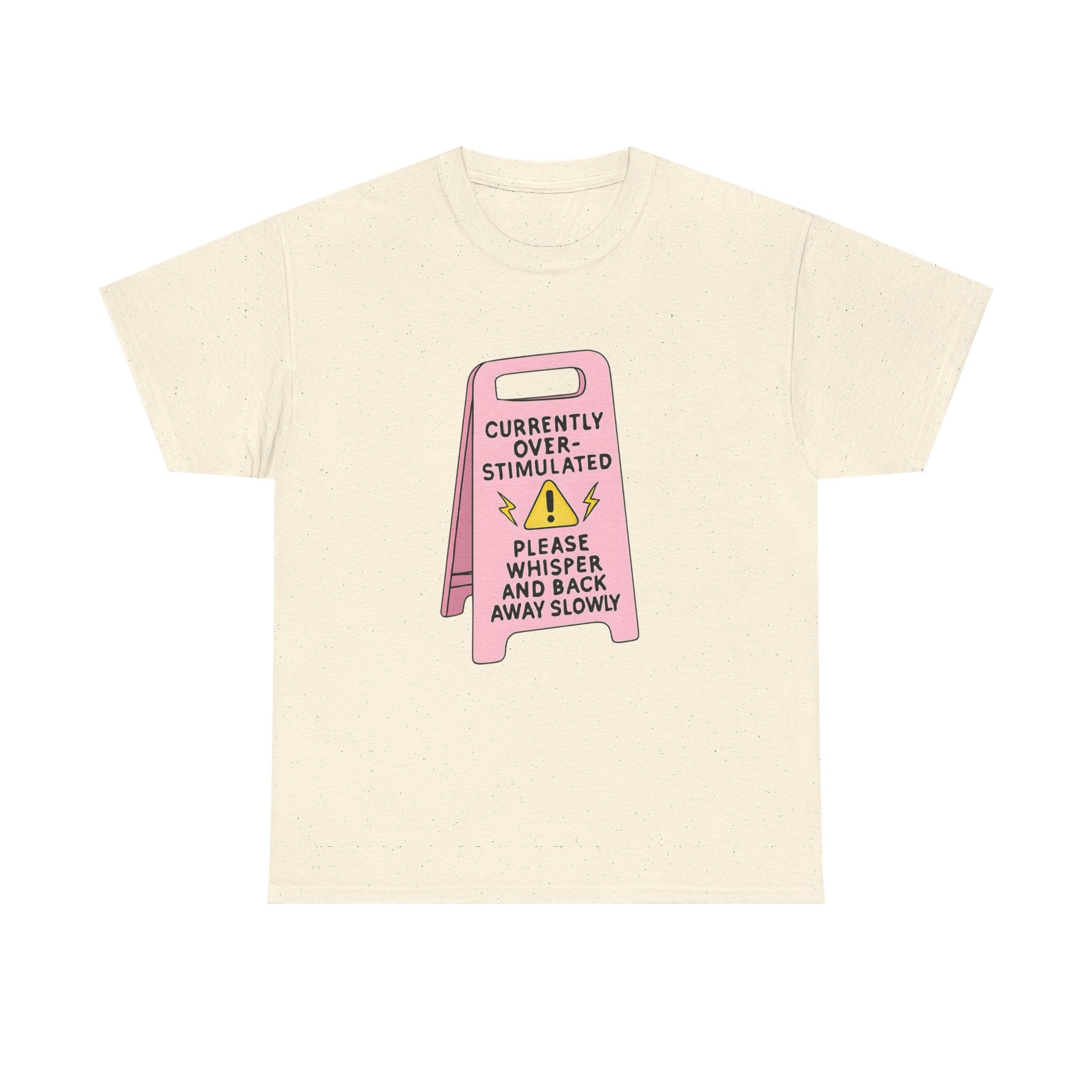 Currently Overstimulated Gildan T-Shirt