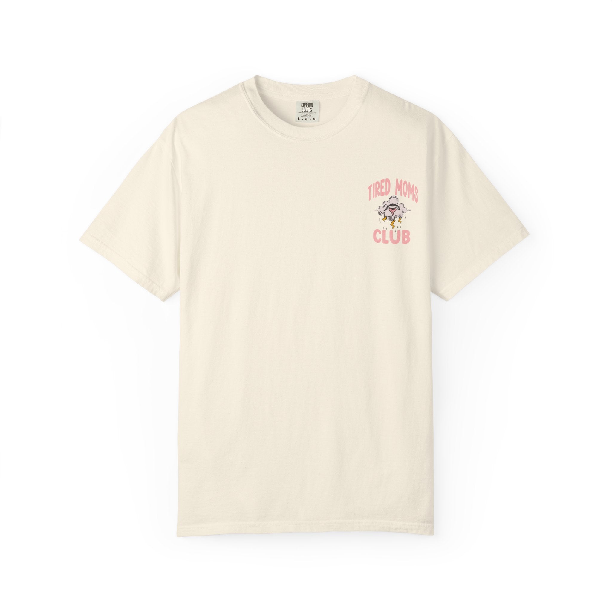 Tired Moms Club Unisex T-Shirt