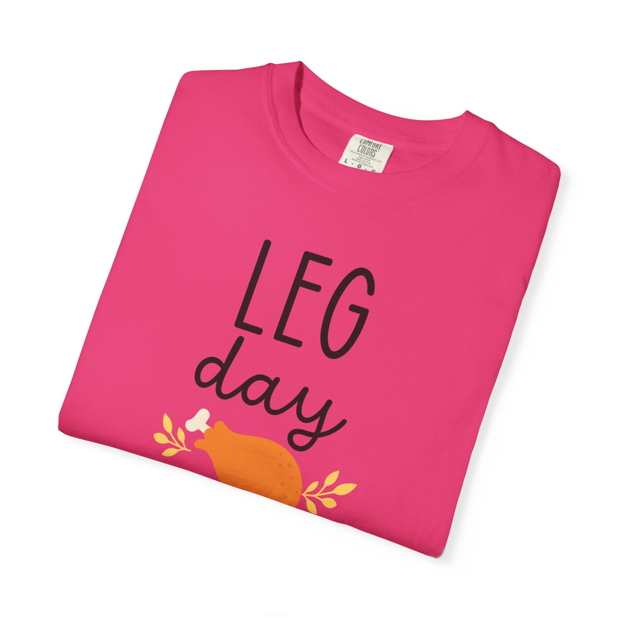 Leg Day Unisex T-Shirt