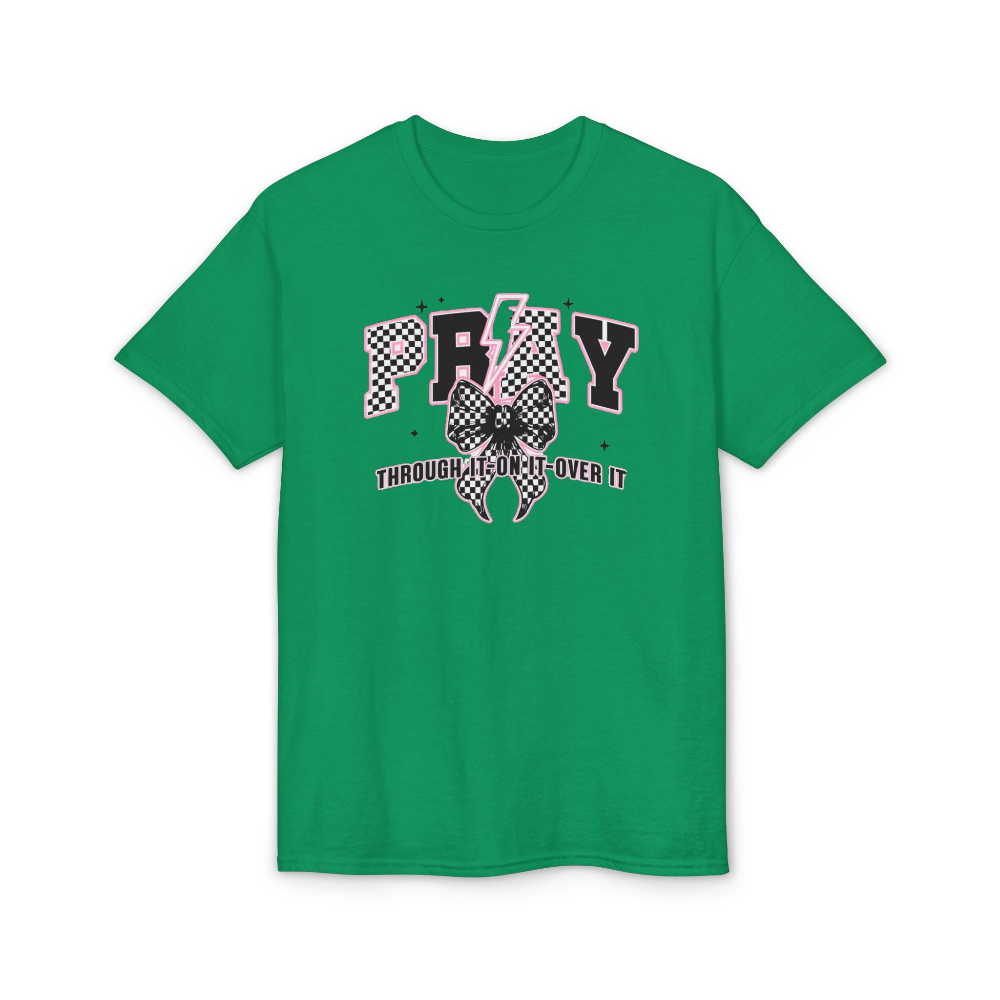 Pray Through|On|Over it Gildan unisex T-Shirt