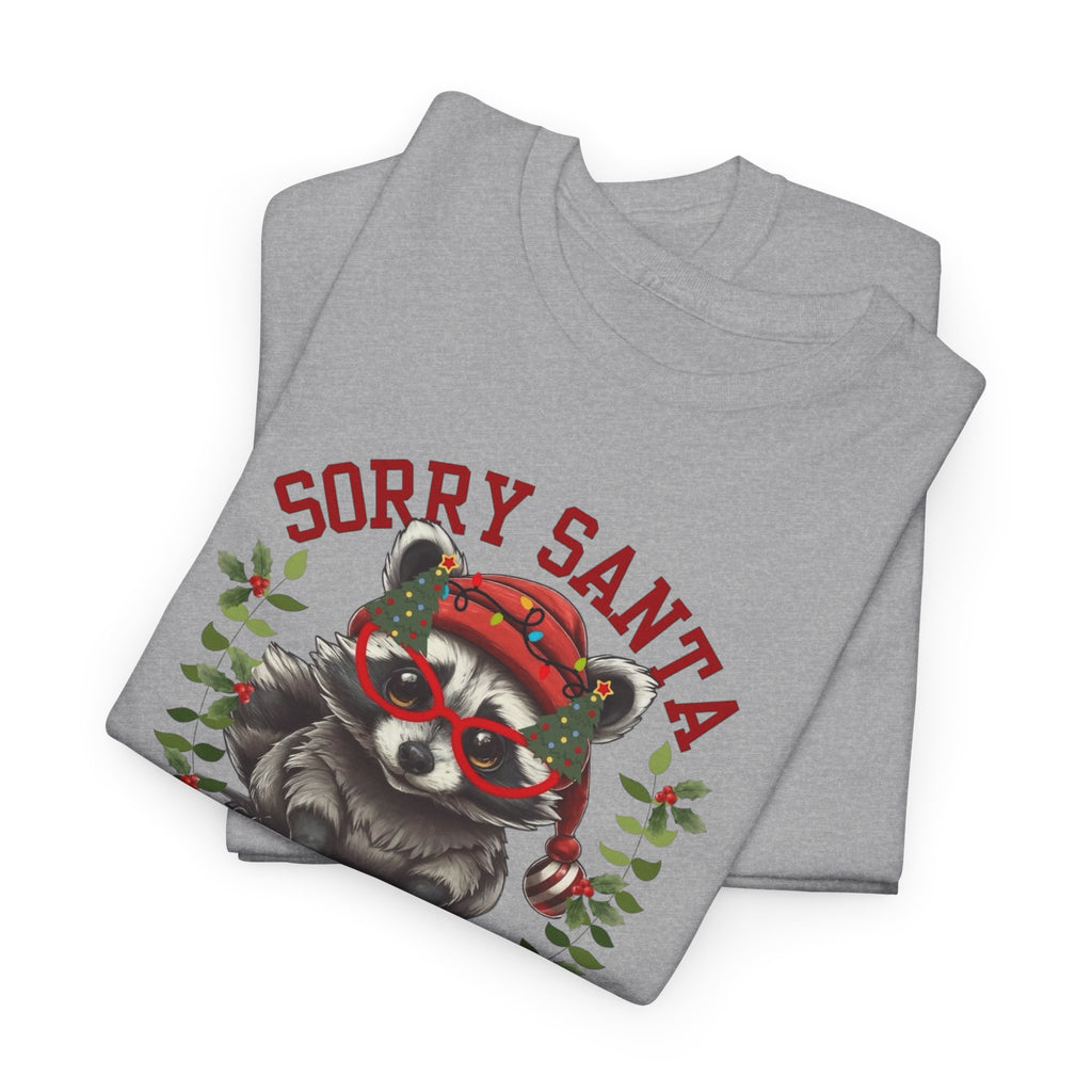 Sorry Santa I’ve Been Feral Gildan T-Shirt