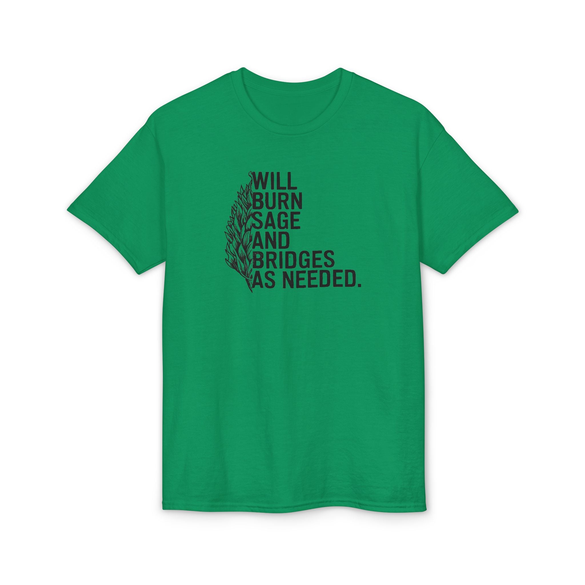 Burn Sage and Bridges Gildan unisex T-Shirt